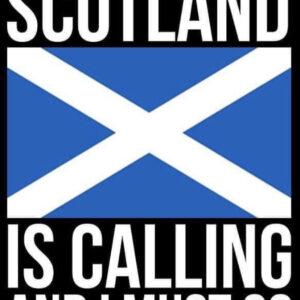 Scotland Is Calling