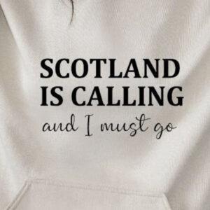 SCOTLAND IS CALLING